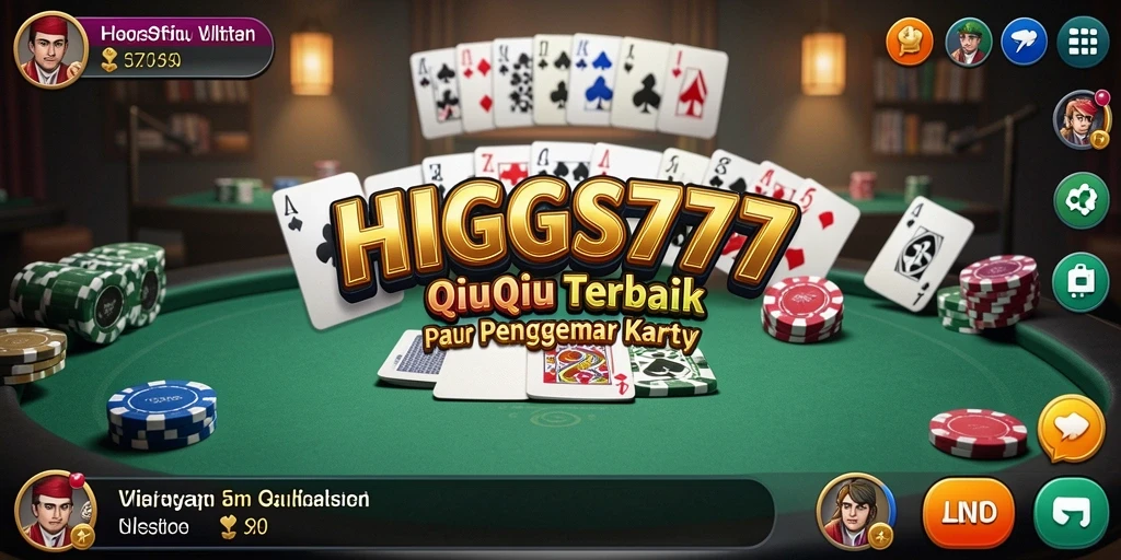 Screenshot gameplay seru saat bermain QiuQiu di HIGGS777.